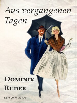 cover image of Aus vergangenen Tagen